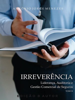 cover image of Irreverência--Liderança, Auditoria e Gestão Comercial de Seguros